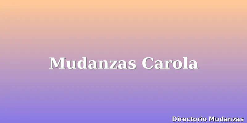 Mudanzas Carola