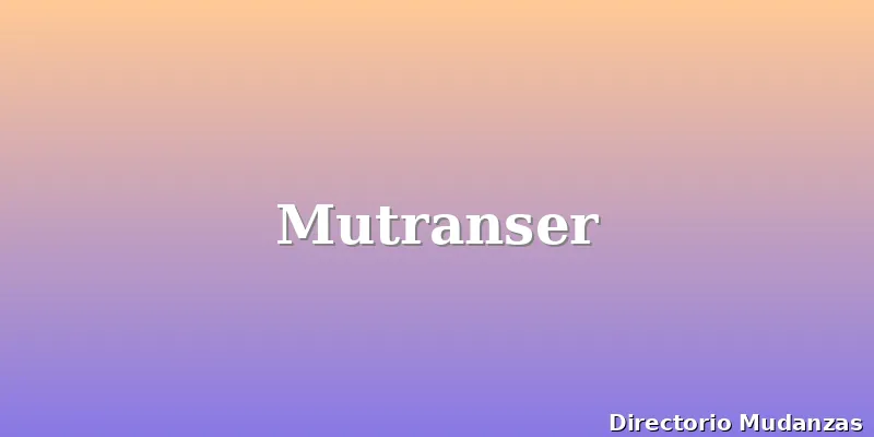 Mutranser