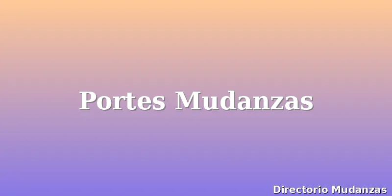 Portes Mudanzas