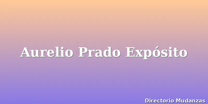 Aurelio Prado Expósito
