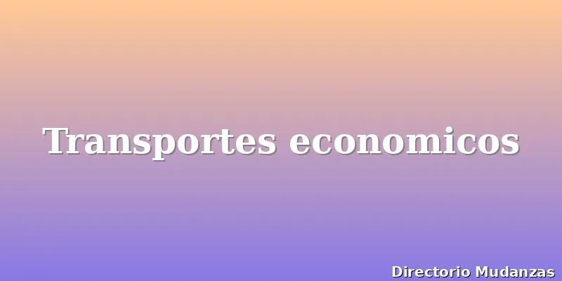 Transportes economicos