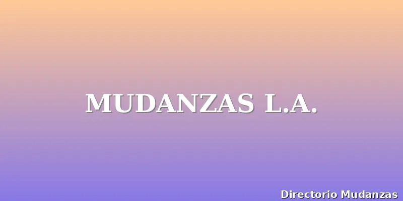 MUDANZAS L.A.