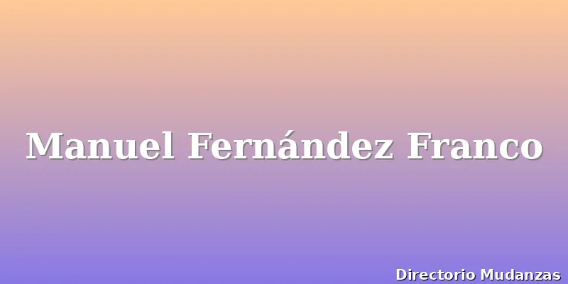 Manuel Fernández Franco