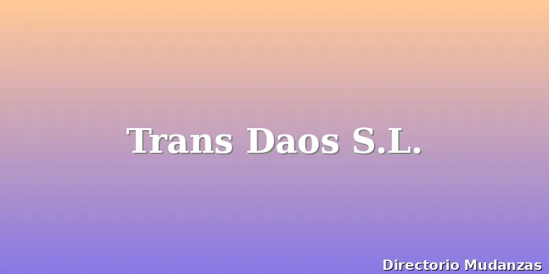 Trans Daos S.L.